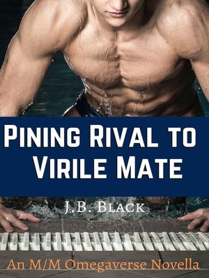 cover image of Pining Rival to Virile Mate